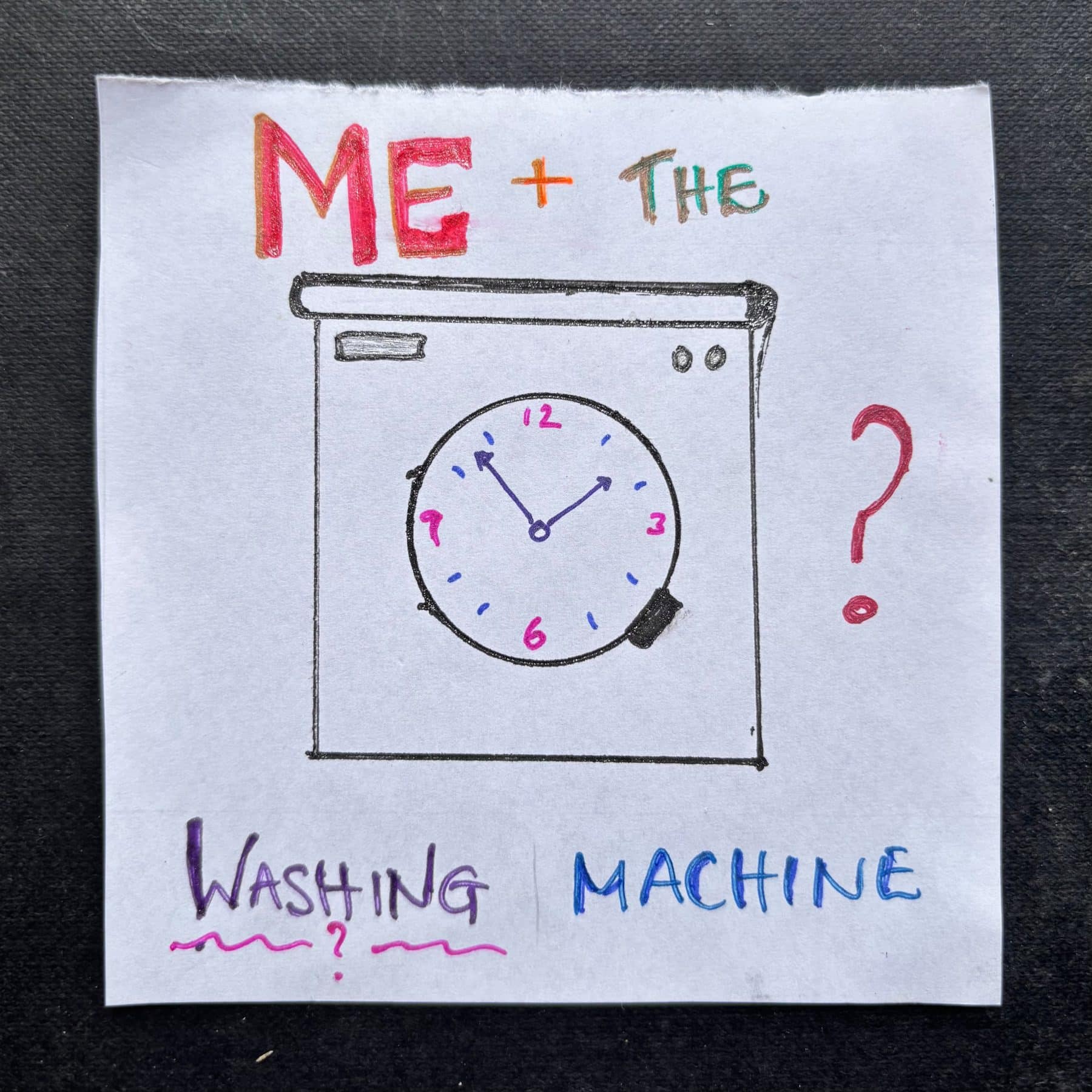 Me and the Washing Machine